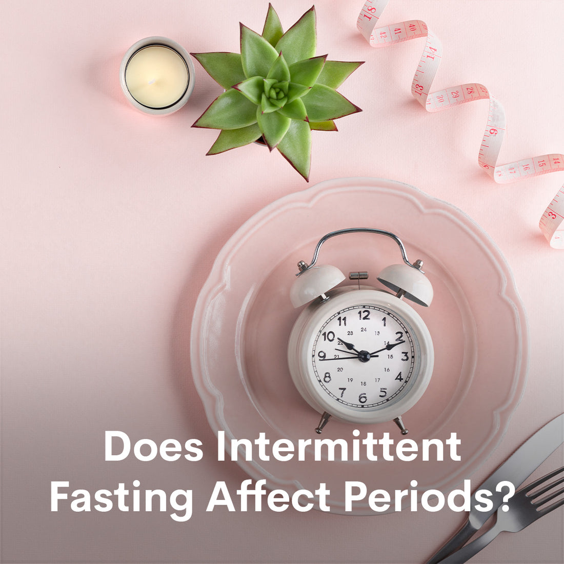 Does intermittent fasting affect periods?